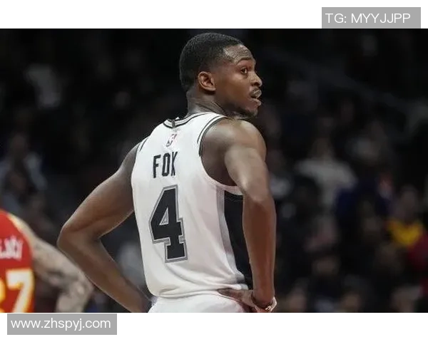 德阿隆福克斯：年轻控卫的崛起与未来发展潜力分析